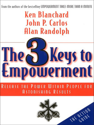cover image of The 3 Keys to Empowerment